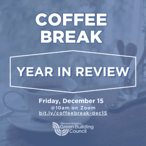 COFFEE BREAK - YEAR IN REVIEW Friday, December 15 @10am on Zoom. Click this link to register: bit.ly/coffeebreak-dec15