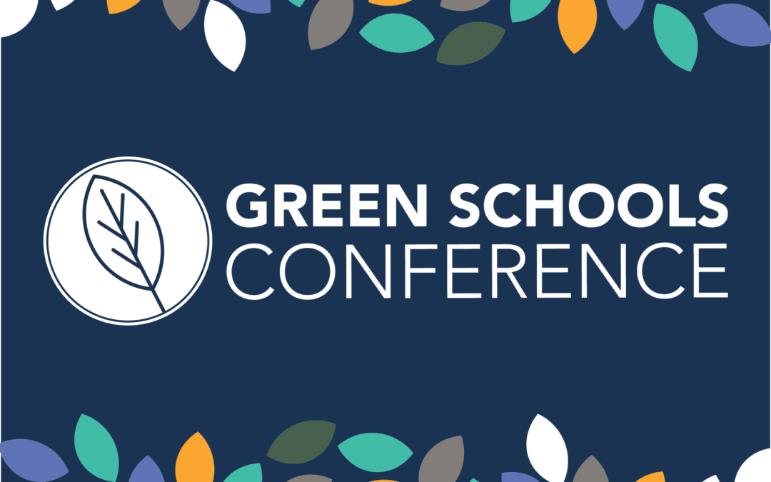 Green Schools Conference